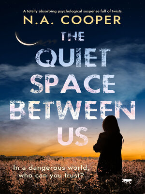 cover image of The Quiet Space Between Us